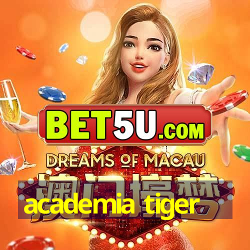 academia tiger